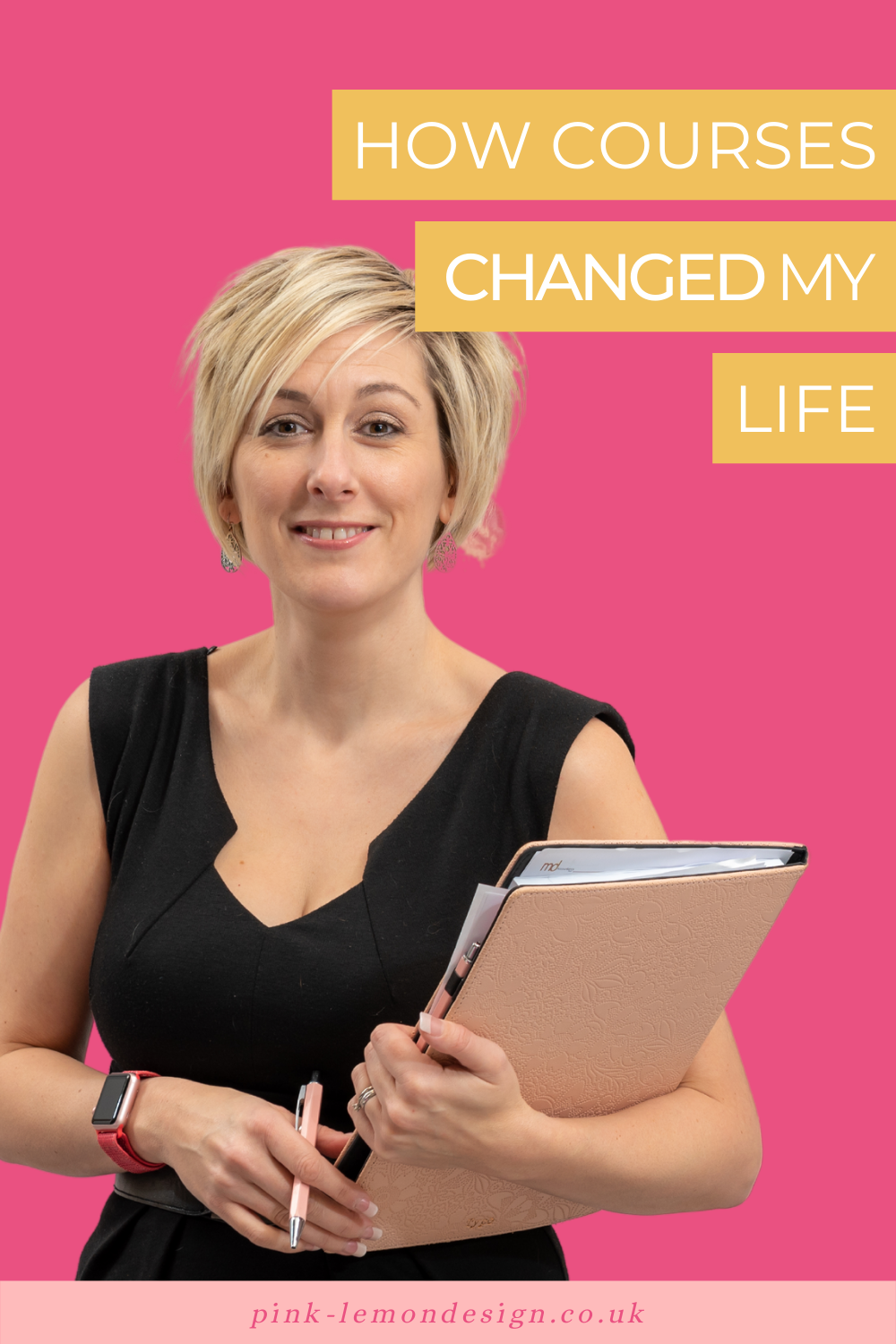 How courses changed my life